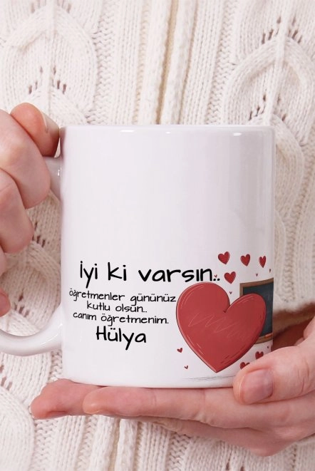 İyi ki Varsın Yazılı Kadın Öğretmene Hediyelik Kupa Bardak