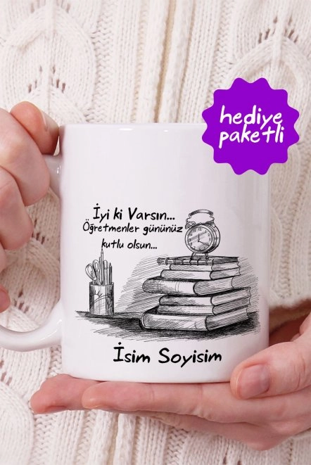 İyi ki Varsın Yazılı Kişiye Özel Öğretmenler Günü Kupa Bardak