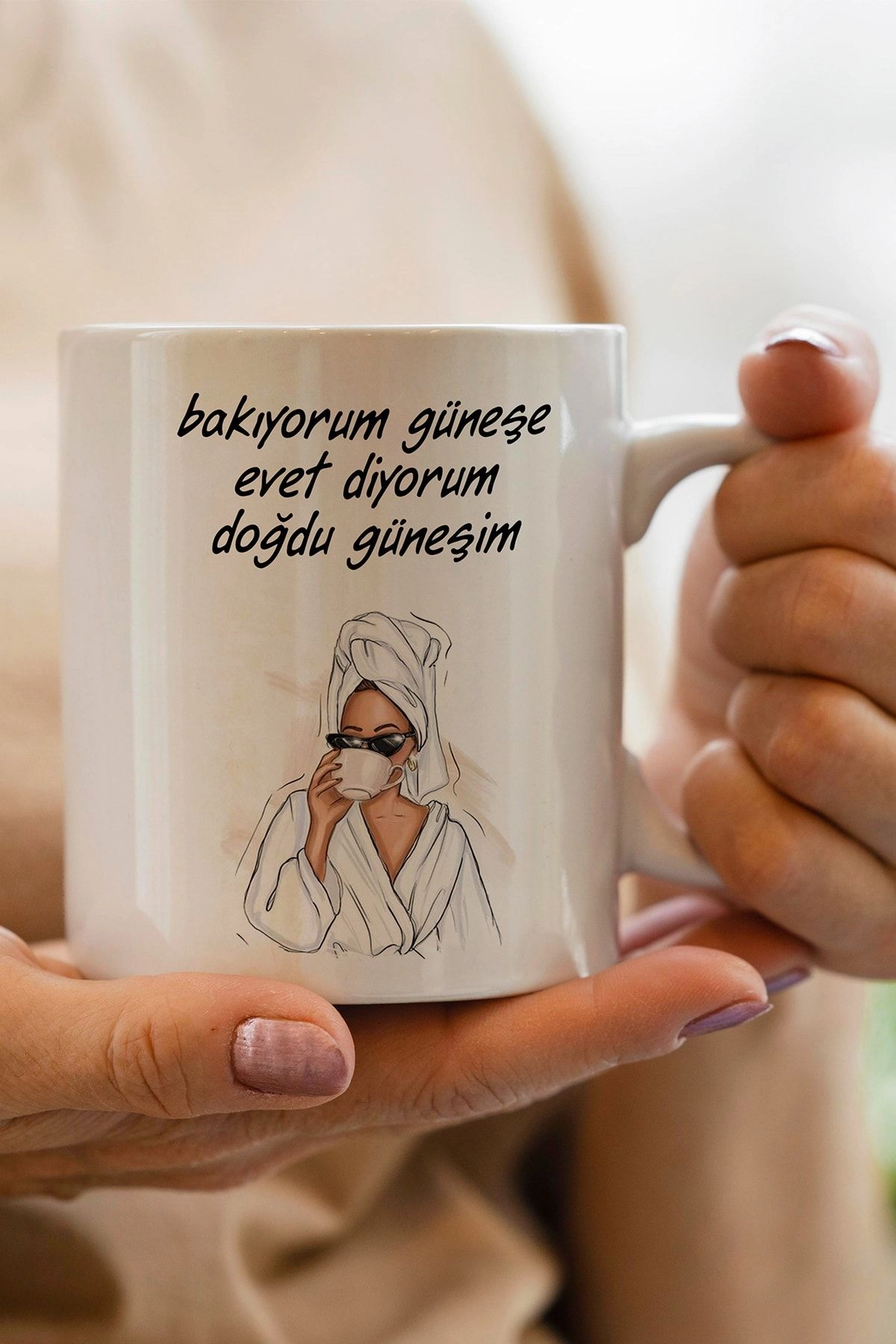 Bakıyorum Güneşe Evet Diyorum Doğdu Güneşim Kupa Bardak